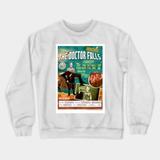 The Doctor Falls Crewneck Sweatshirt